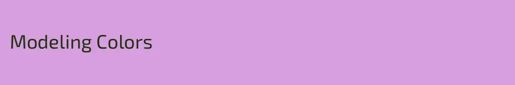 Modeling Colors